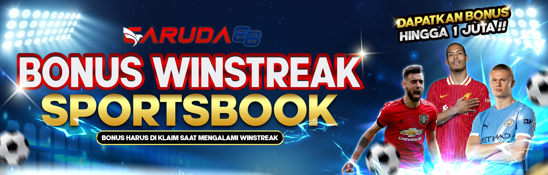 BONUS WINSTREAK SPORTBOOKS GARUDA88